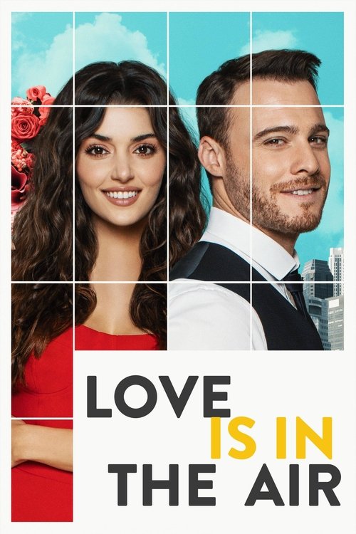 Sen Çal Kapımı (Love Is in the Air)